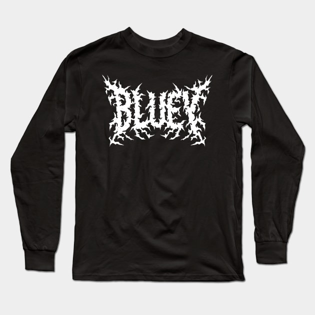 Bluey Metal Long Sleeve T-Shirt by Saltyvibespage